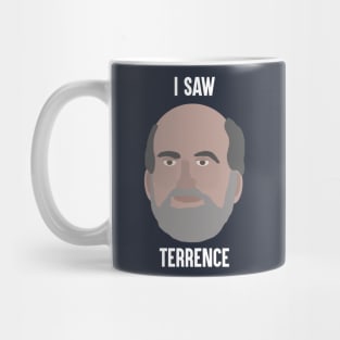 I Saw Terrence Malick Mug